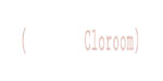 Cloroom